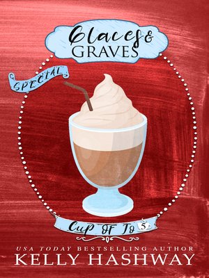 cover image of Glaces and Graves (Cup of Jo 5)